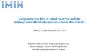 Using immersive film in virtual reality to facilitate language and cultural education of Croatian descendants