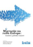 Migracije na rubu Europe: trendovi, politike, izazovi